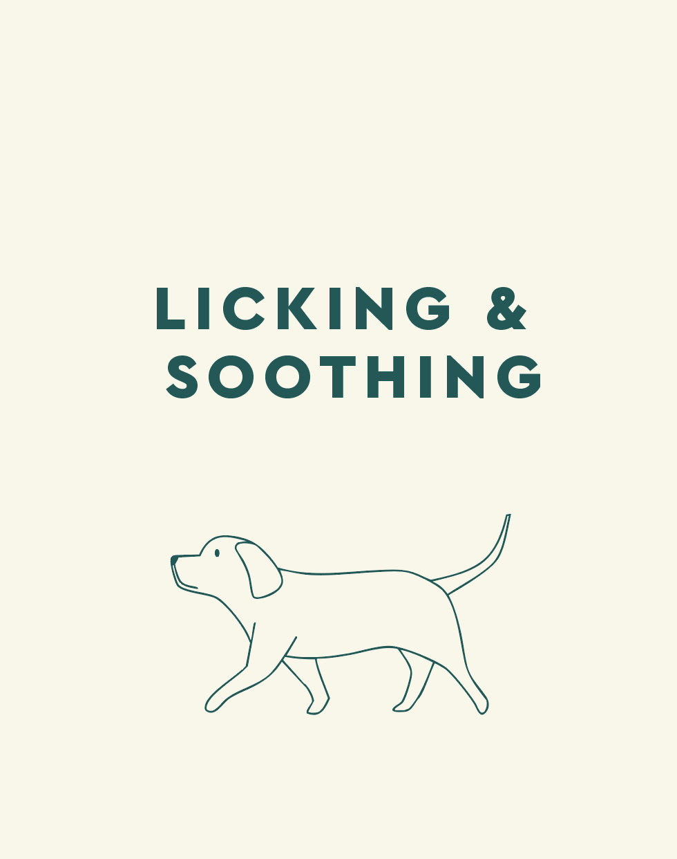 Licking & Soothing